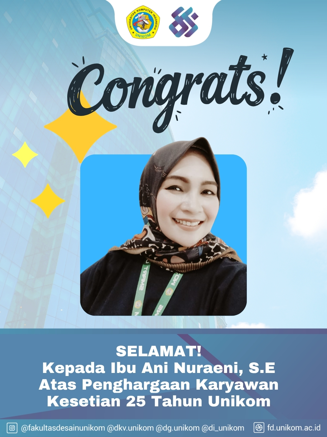 SELAMAT ATAS PENGHARGAAN KARYAWAN KESETIAN 25 TAHUN UNIKOM